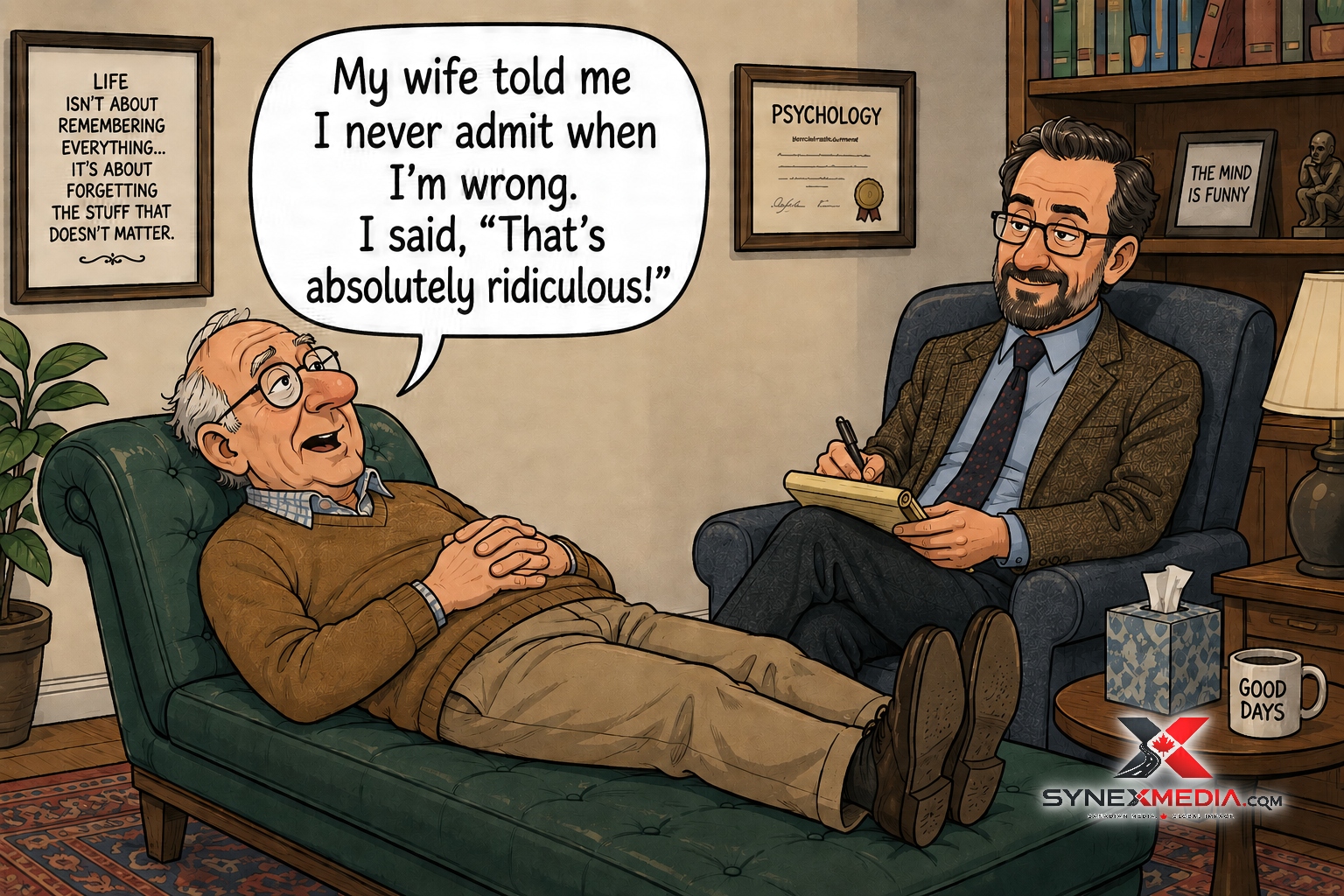 Never Admit I'm Wrong — original joke image by Glen Munro